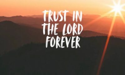 Trust In The Lord Forever Agnesisika blog